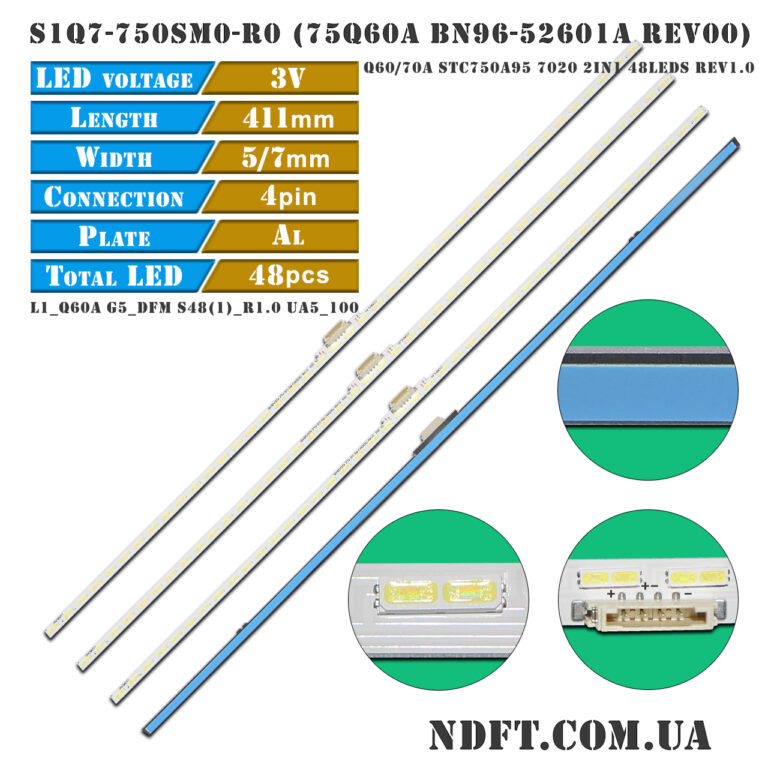 S1Q7-750SM0-R0 75Q60A BN96-52601A REV00 (Q60/70A-STC750A95-7020-2in1-48LEDs-REV1.0, LM41-01054A) – Комплект LED подсветки TV Samsung 75″ – Фото №1