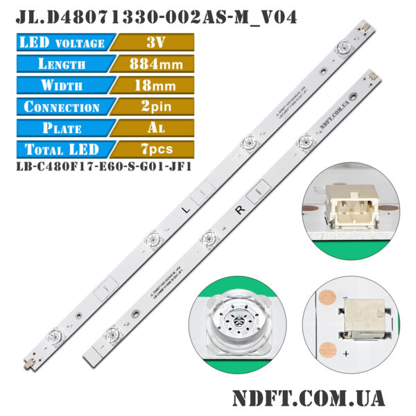 JL.D48071330-002AS-M_V04 884mm 3V 7LED (LB-C480F17-E60-S-G01-JF1, Bravis LED-48G5000+T2, C480F17-E60-S, C480F18-E5S-S) – Комплект LED подсветки TV 48″ – Фото №1