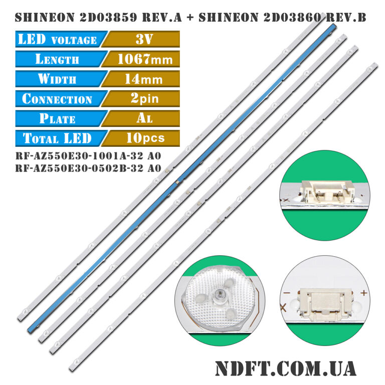 ShineOn 2D03859 Rev.A L/R + ShineOn 2D03860 Rev.B L/R (RF-AZ550E30-1001A-32 A0 + RF-AZ550E30-0502B-32 A0) – LED підсвітка TV Skyworth 55″ (комплект) – Фото №1