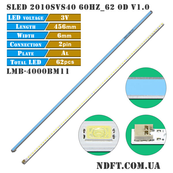 SLED 2010SVS40 60HZ_62 0D V1.0 62LED/31S2P 3V (LMB-4000BM11, LJ64-02609A) – LED подсветка TV Samsung 40″ (комплект) – Фото №1