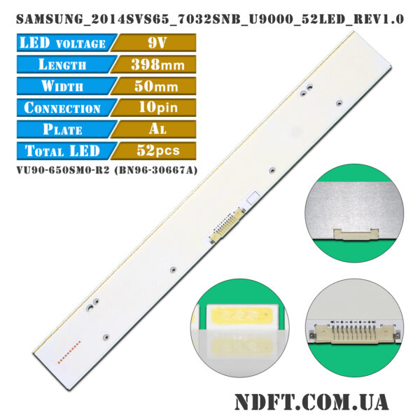 VU90-650SM0-R2 BN96-30667A (52LED 398mm 9V, Samsung-2014SVS65-7032SNB-U9000-52LED-REV1.1) – LED подсветка TV Samsung 65″ (комплект) – Фото №1