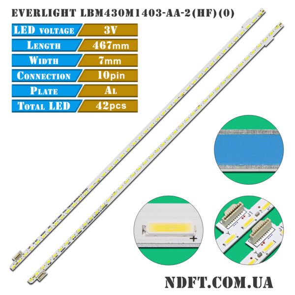 EVERLIGHT LBM430M1403-AA-2(HF)(0)(L) + LBM430M1403-AB-2(HF)(0)(R) (42LED 467mm 3V, KDL-43W755C) – LED подсветка TV Sony 43″ (комплект) – Фото №1