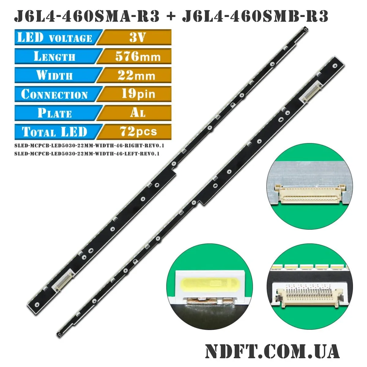 J6L4-460SMA-R3 J6L4-460SMB-R3 46-5030-LED-MCPCB-L/R SLED-MCPCB-LED5030-22MM-WIDTH-46-LEFT/RIGHT-REV0.1 01