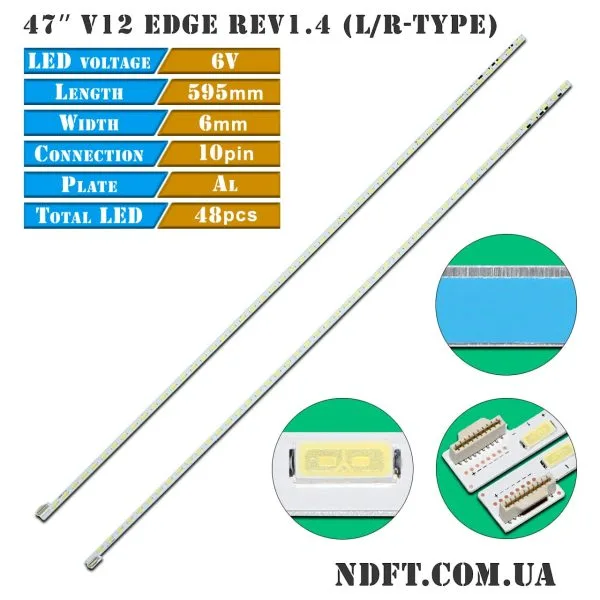 47″ V12 Edge REV1.4 7 L/R-Type (6920L-0131D, 6920L-0131C, 6922L-0017A, 6922L-0017A) 01