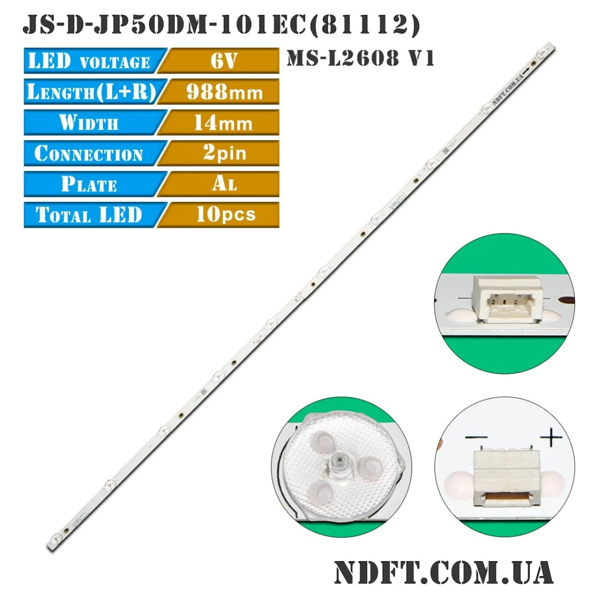 JS-D-JP50DM-101EC(81112) 10LED 6V (MS-L2608 V1, JS-D-JP50DM-102ED, Akai UA50DM2500S9, Hoffson A50HD300T2S) 01