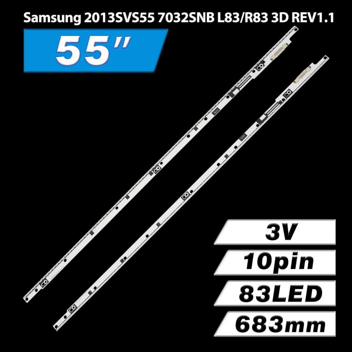 V3LE-550SMA-R4 + V3LE-550SMB-R4 (Samsung 2013SVS55 7032SNB L83/R83 3D REV1.1, 55″ 7K/8K/8.5K BNS 3D-7032LED-L/R) 04