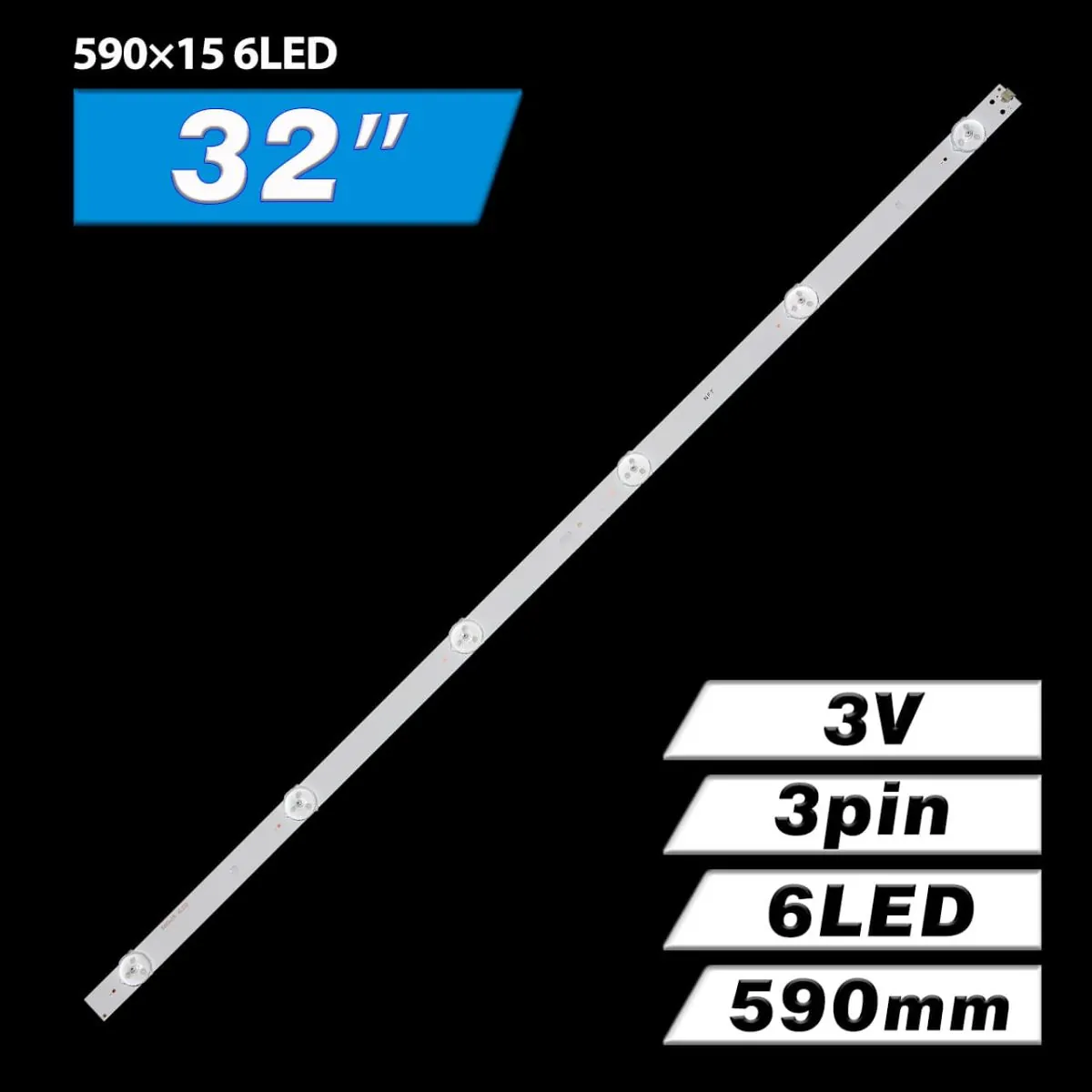 590×15mm 6LED/3V 01 04