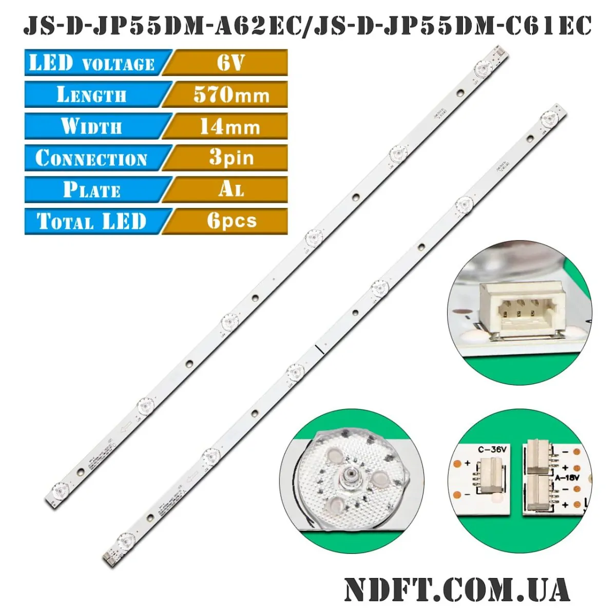 JS-D-JP55DM-A62EC(80510) + JS-D-JP55DM-C61EC(80510) 570mm 6LED (55DM1000/600MA-2BIN/FHD-1S, 55DM1000/300MA-1BIN/UHD-8S) 001