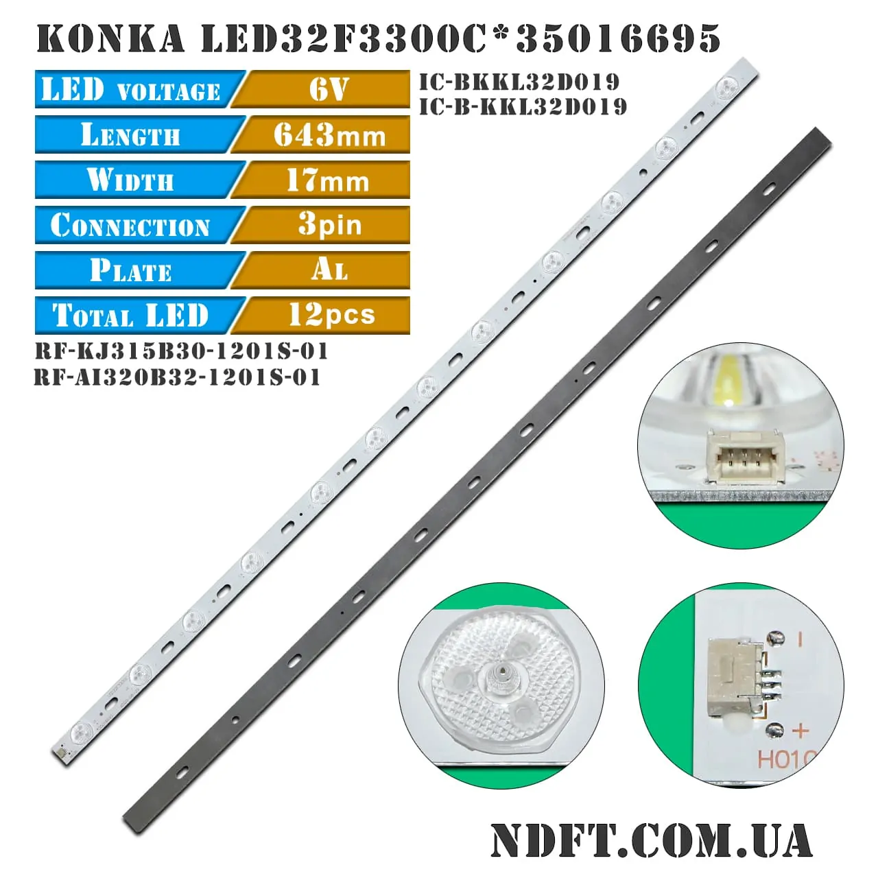 KONKA LED32F3300C*35016695 IC-BKKL32D019 RF-KJ315B30-1201S-01 RF-AI320B32-1201S-01 01